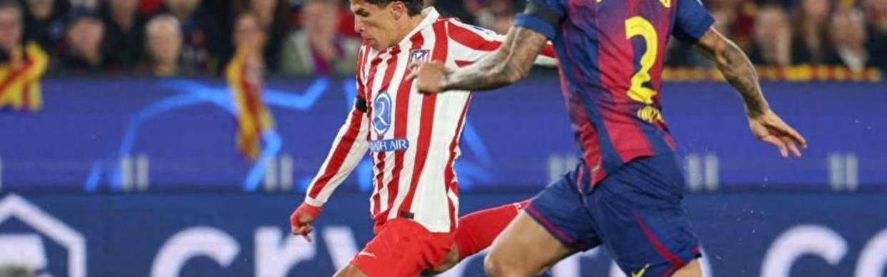 红牌+世界波，欧冠西甲德比：马竞2-0巴萨，四强基本稳了，拉师傅低迷