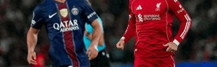 欧冠一夜两场0-2！利物浦濒临淘汰，巴萨危在旦夕，四强形势明朗